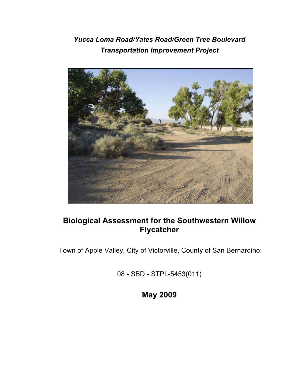 Biological Assessment for the Southwestern Willow Flycatcher