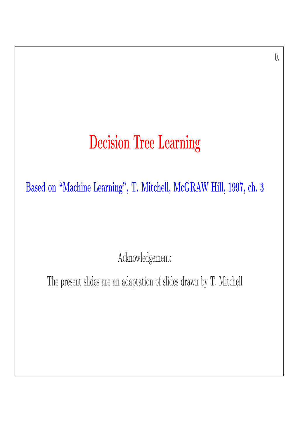 Decision Tree Learning