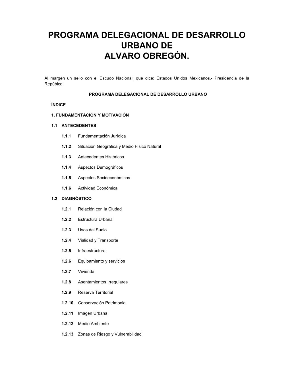 Programa Delegacional De Desarrollo Urbano De Alvaro Obregón