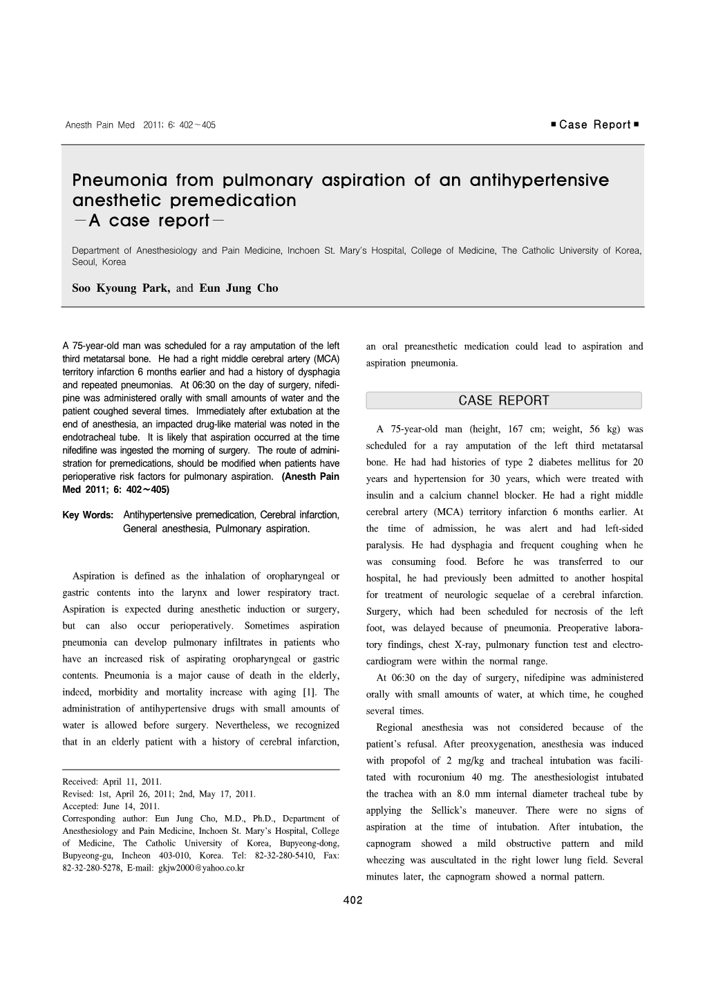 Pneumonia from Pulmonary Aspiration of an Antihypertensive Anesthetic Premedication −A Case Report−