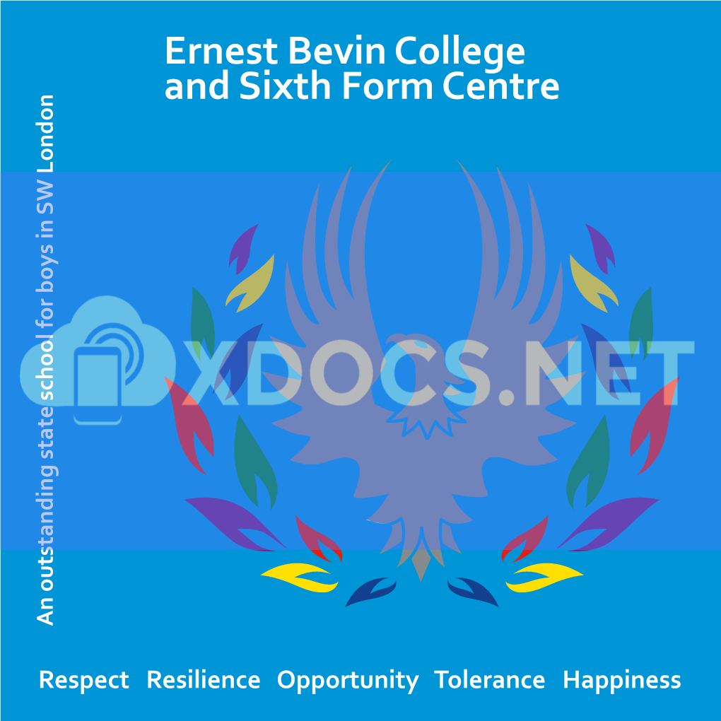 Ernest Bevin College and Sixth Form Centre an Outstanding State School for Boys in SW London an Outstanding State School for Boys In