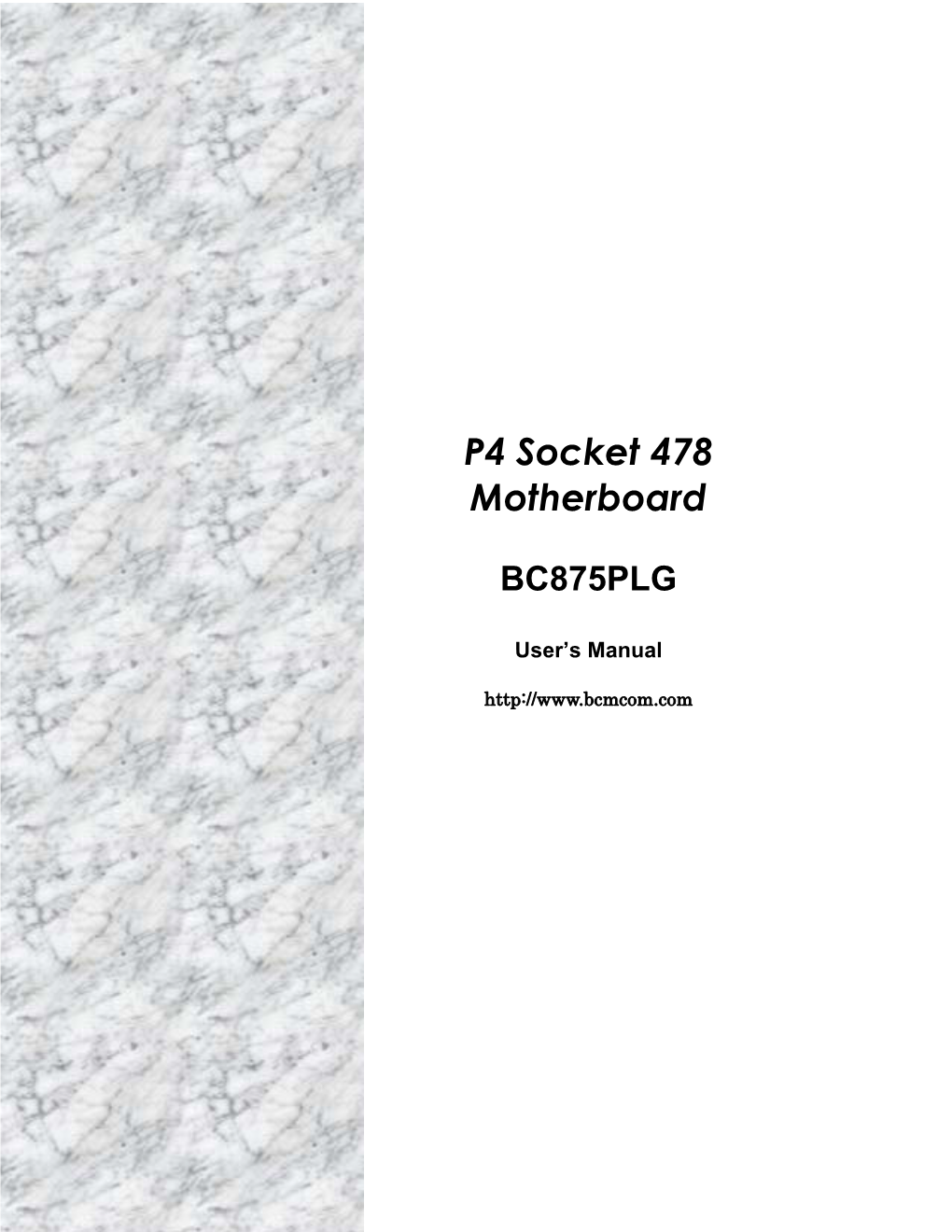 P4 Socket 478 Motherboard