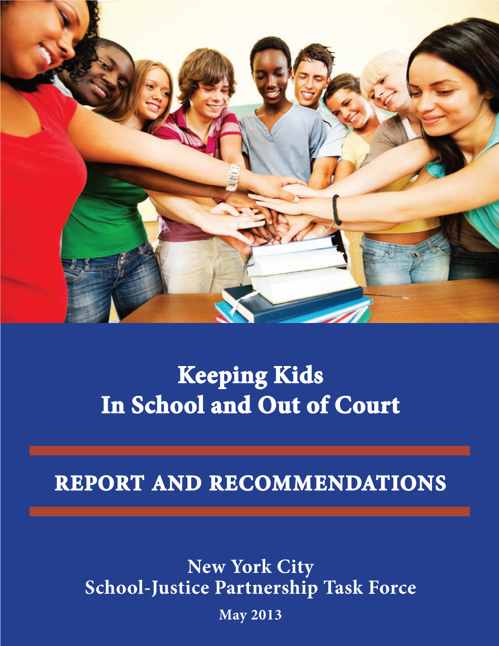 Keeping Kids in School and out of Court