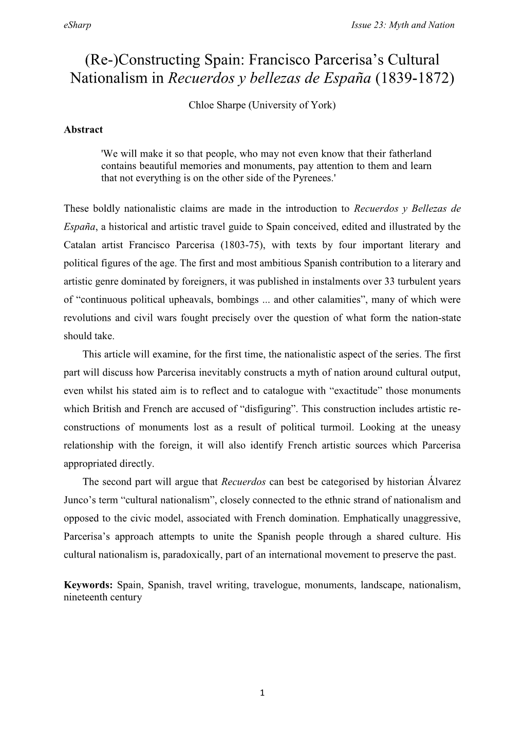 Re-)Constructing Spain: Francisco Parcerisa‟S Cultural Nationalism in Recuerdos Y Bellezas De España (1839-1872