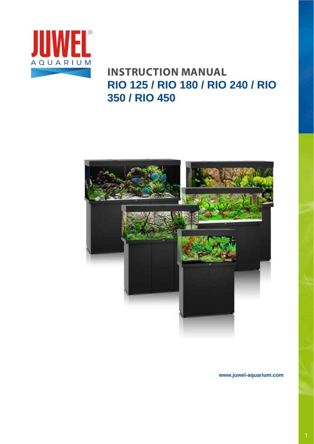 Instruction Manual Rio 125 / Rio 180 / Rio 240 / Rio 350 / Rio 450