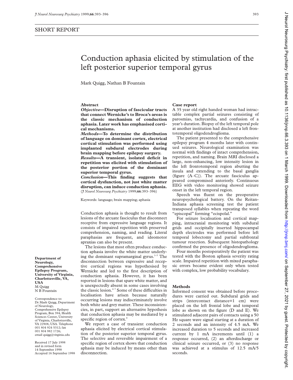 Conduction Aphasia Elicited by Stimulation of the Left Posterior Superior Temporal Gyrus