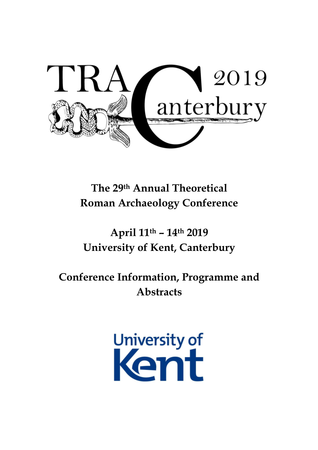 The 29Th Annual Theoretical Roman Archaeology Conference April 11Th