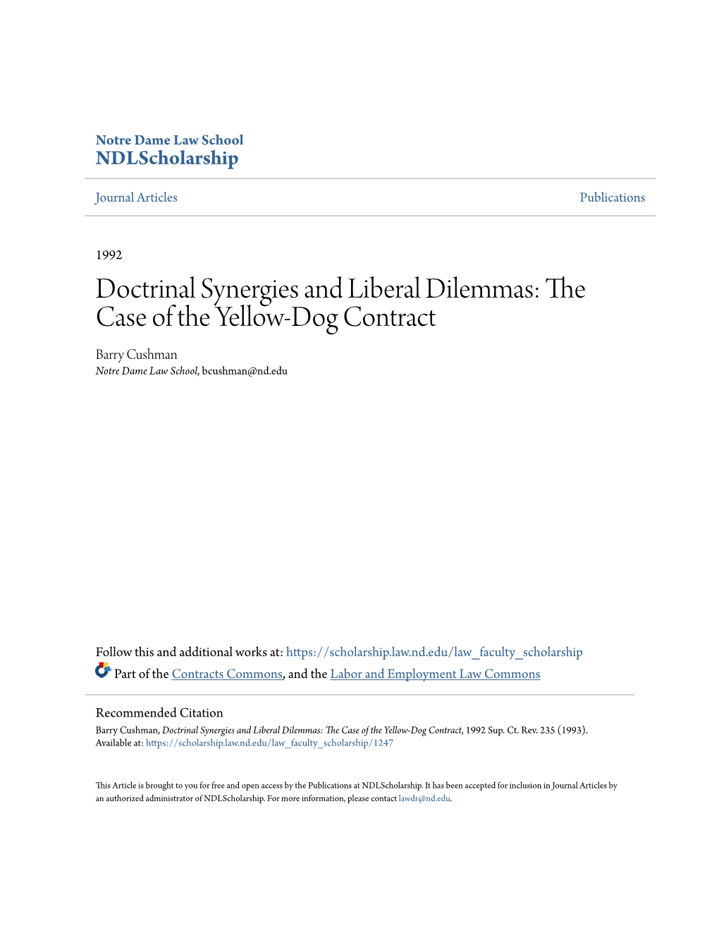 The Case of the Yellow-Dog Contract Barry Cushman Notre Dame Law School, Bcushman@Nd.Edu