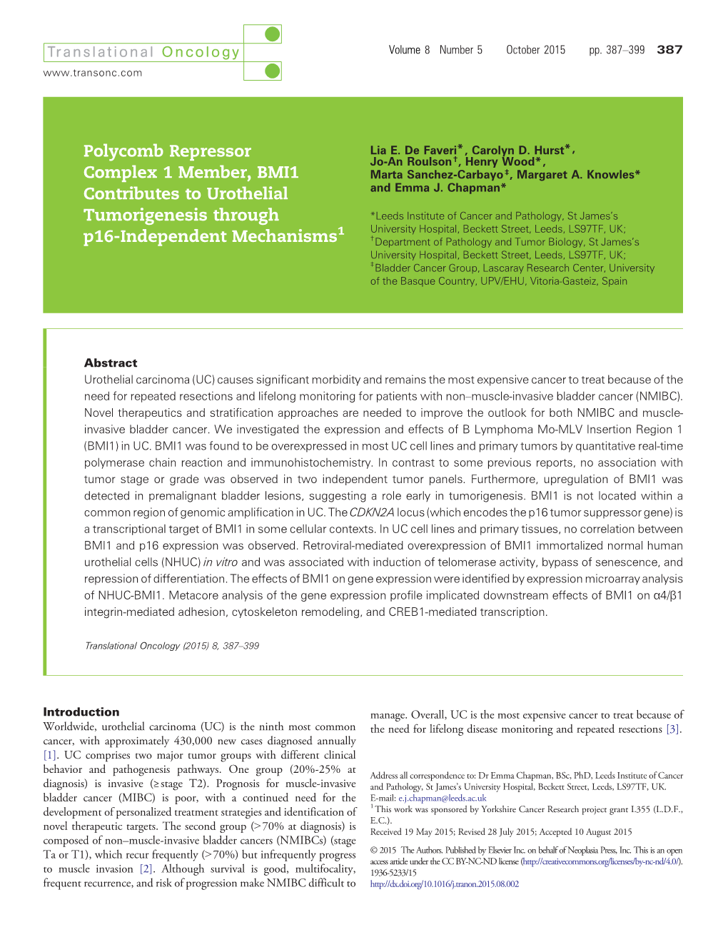 Polycomb Repressor Complex 1 Member, BMI1 Contributes To