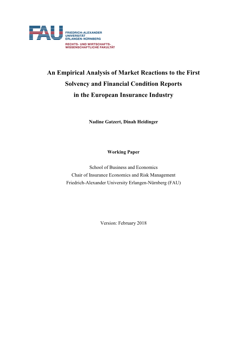 An Empirical Analysis of Market Reactions to the First Solvency and Financial Condition Reports