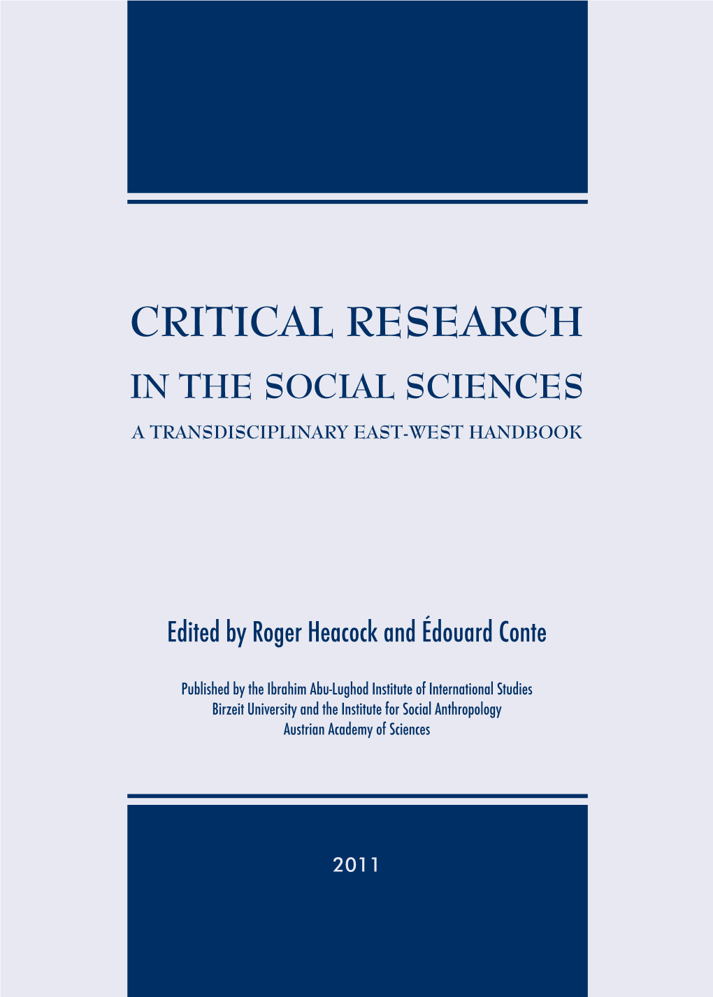 Critical Research in the Social Sciences