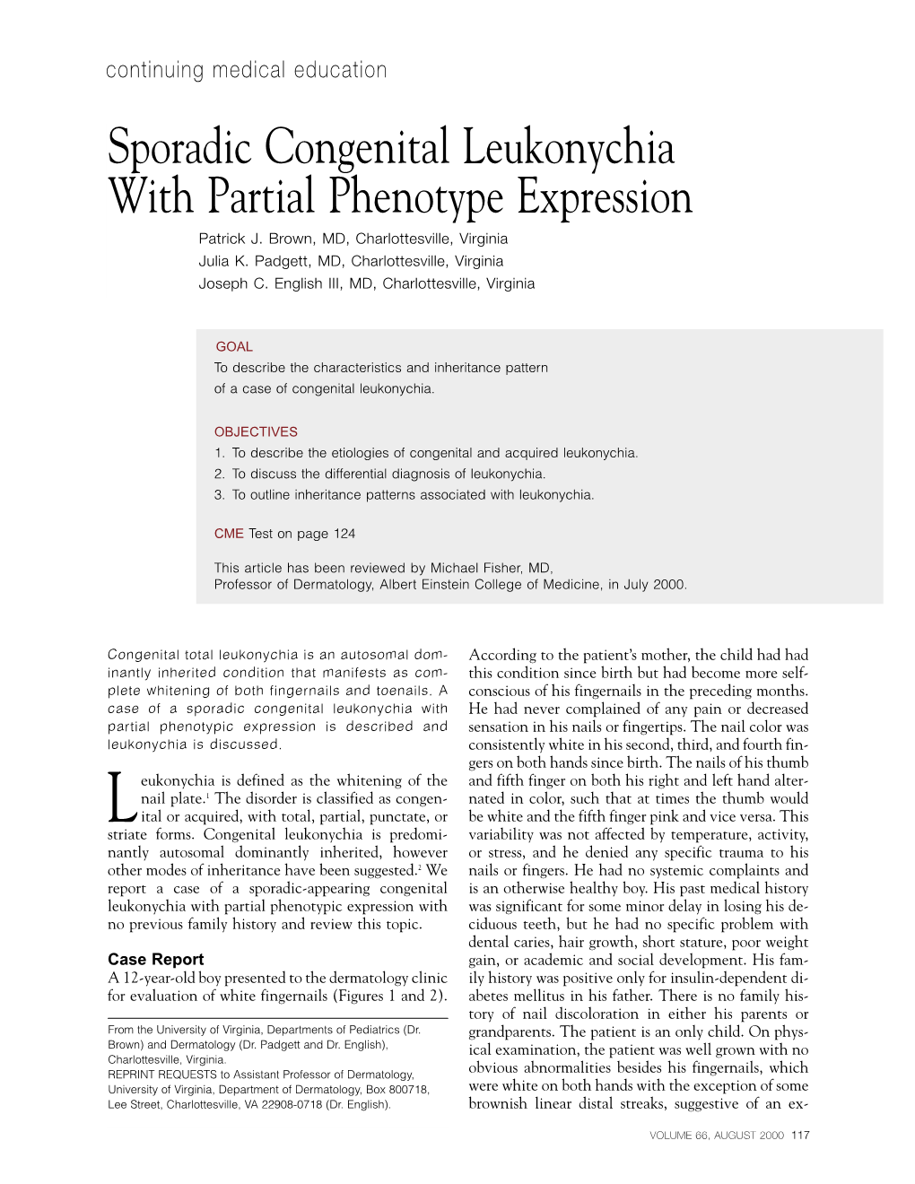 Sporadic Congenital Leukonychia with Partial Phenotype Expression Patrick J