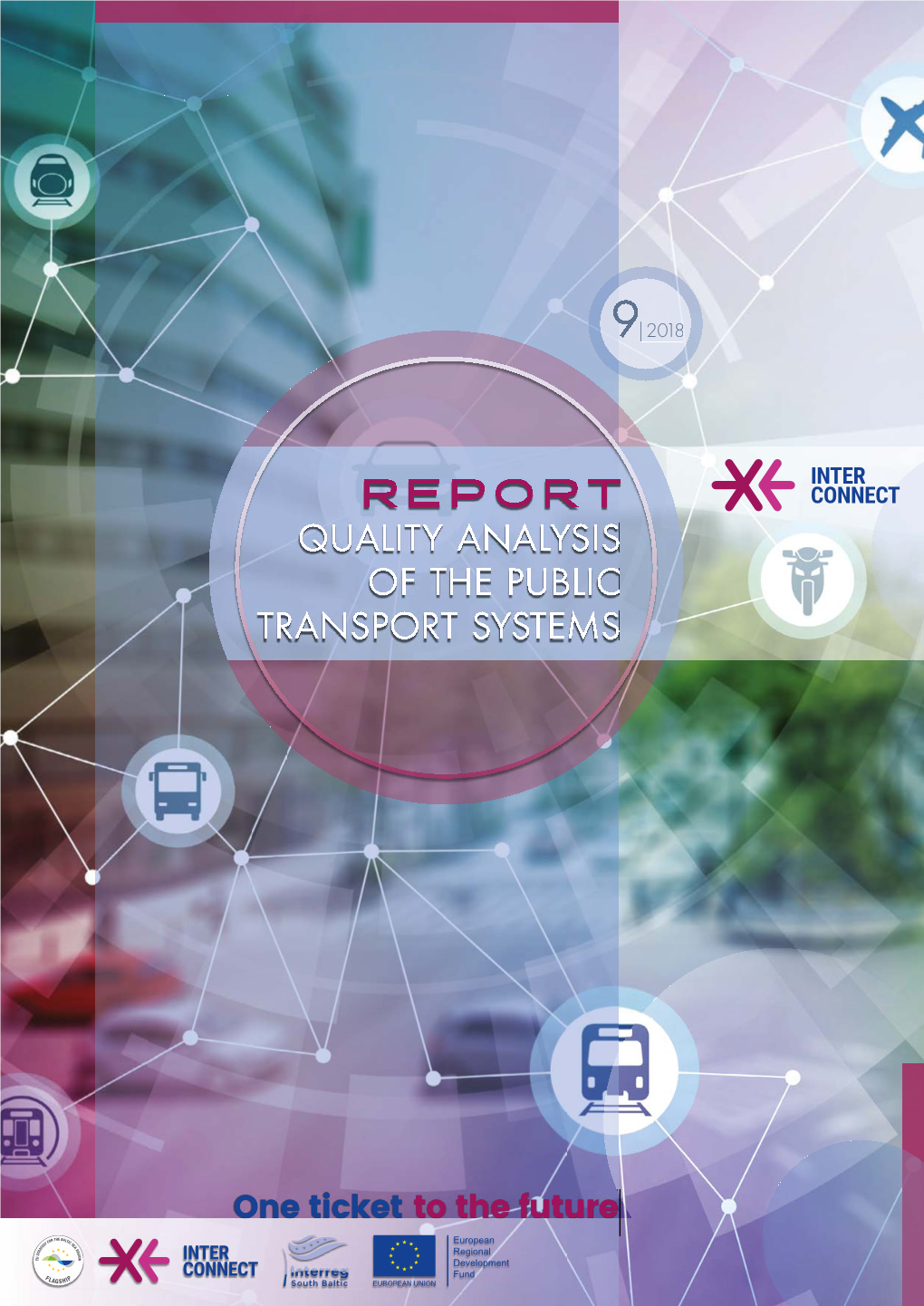 Report Quality Analysis of the Public Transport Systems