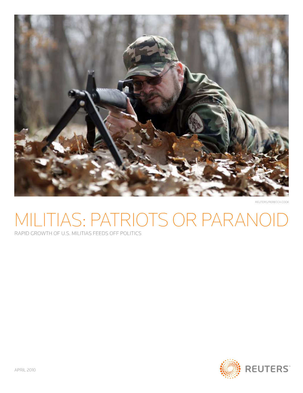Militias: Patriots Or Paranoid Rapid Growth of U.S