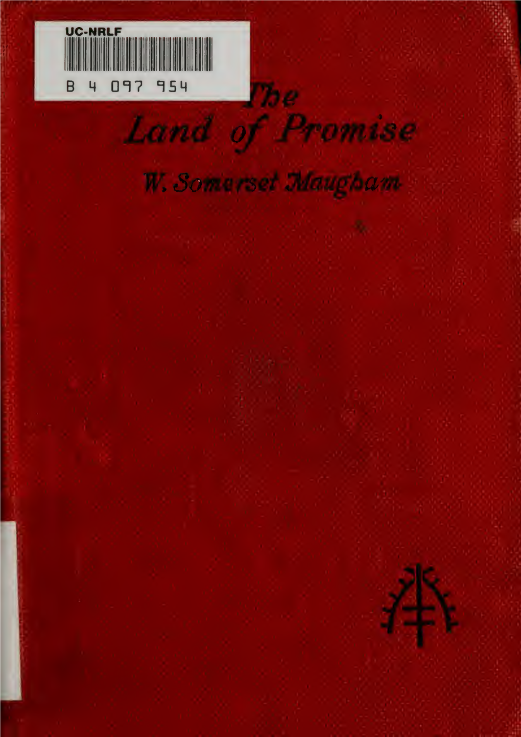 The Land of Promise, a Comedy in Four Acts