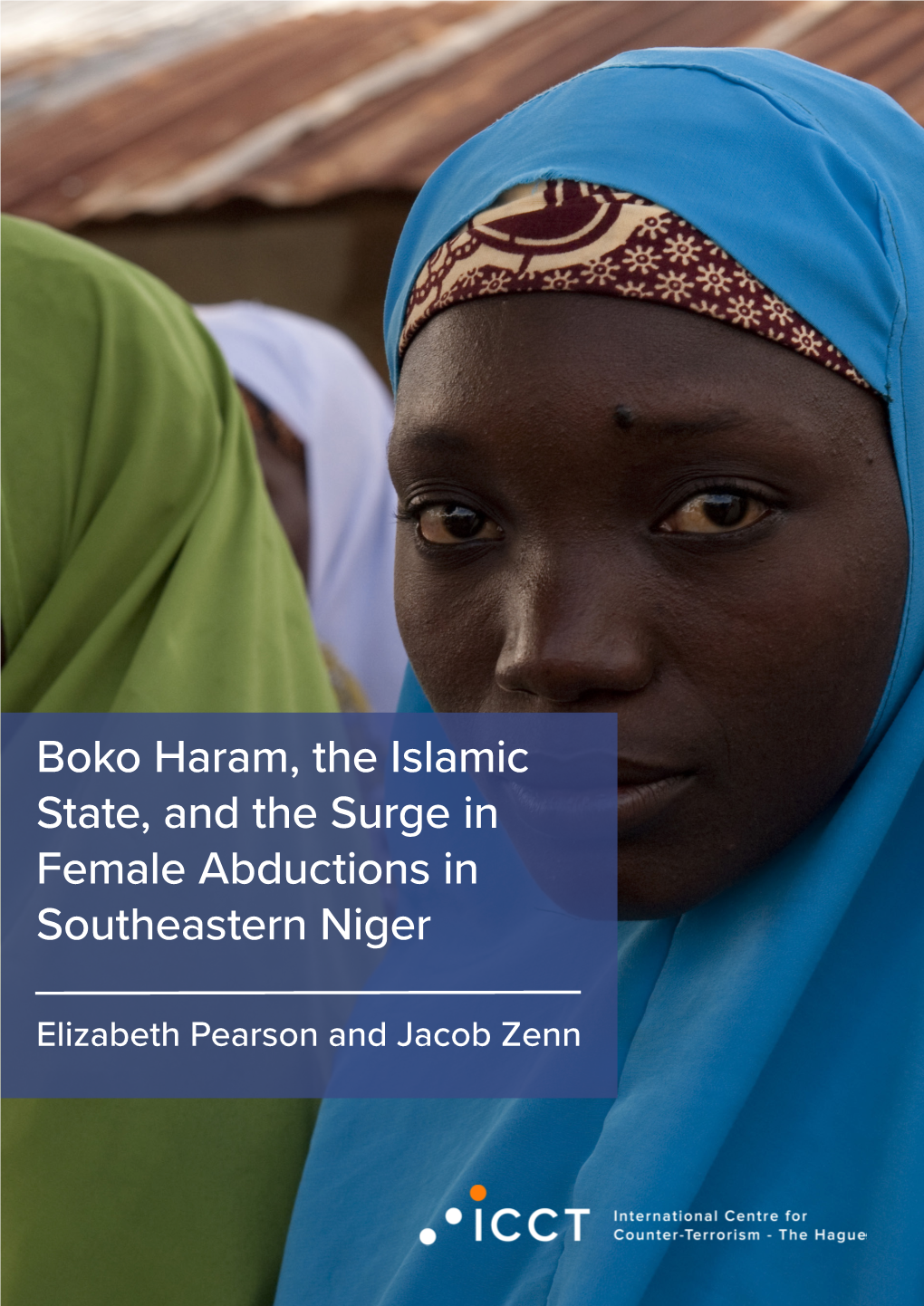 Boko Haram, the Islamic State, and the Surge in Female Abductions in Southeastern Niger