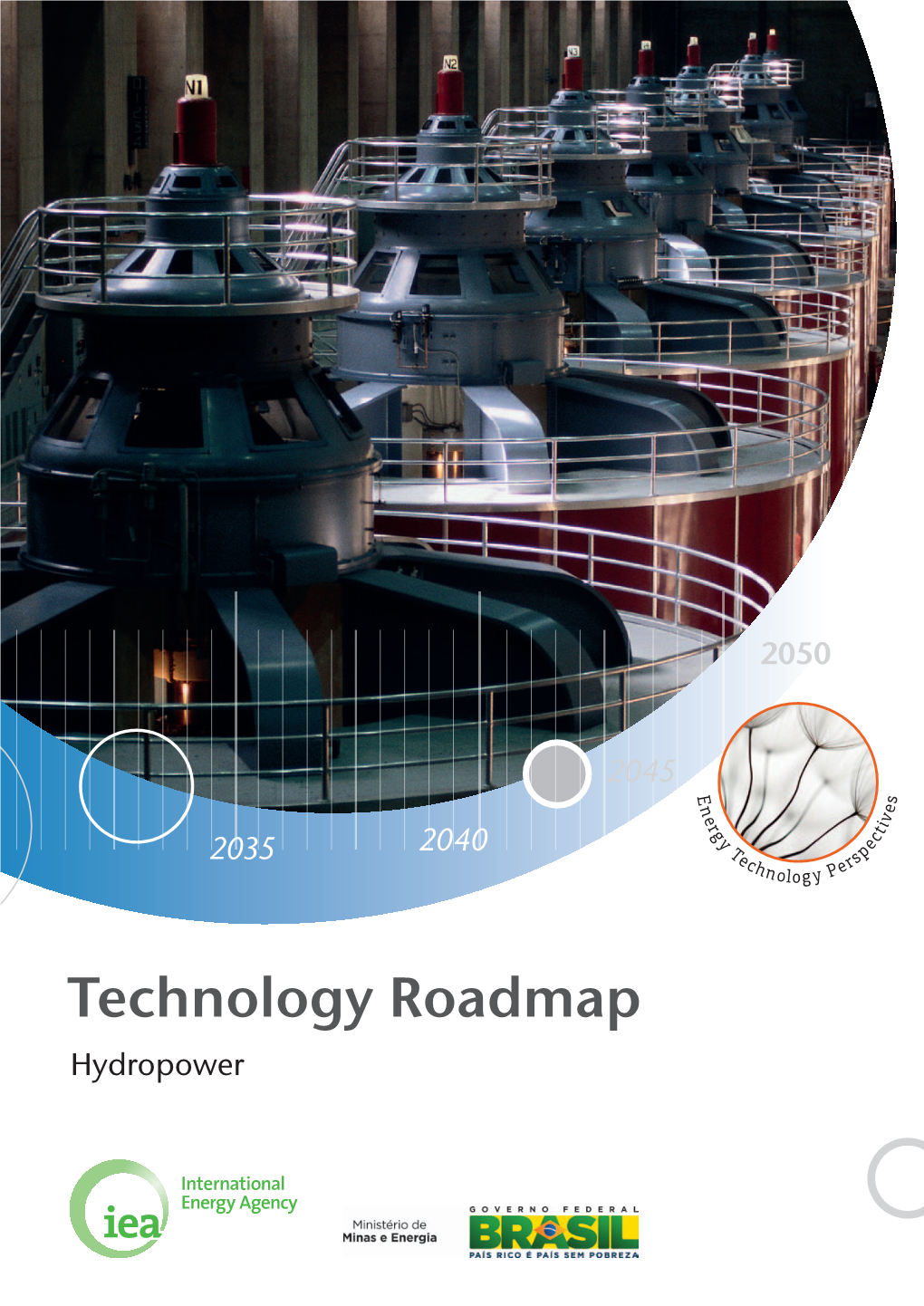 Technology Roadmap Hydropower INTERNATIONAL ENERGY AGENCY