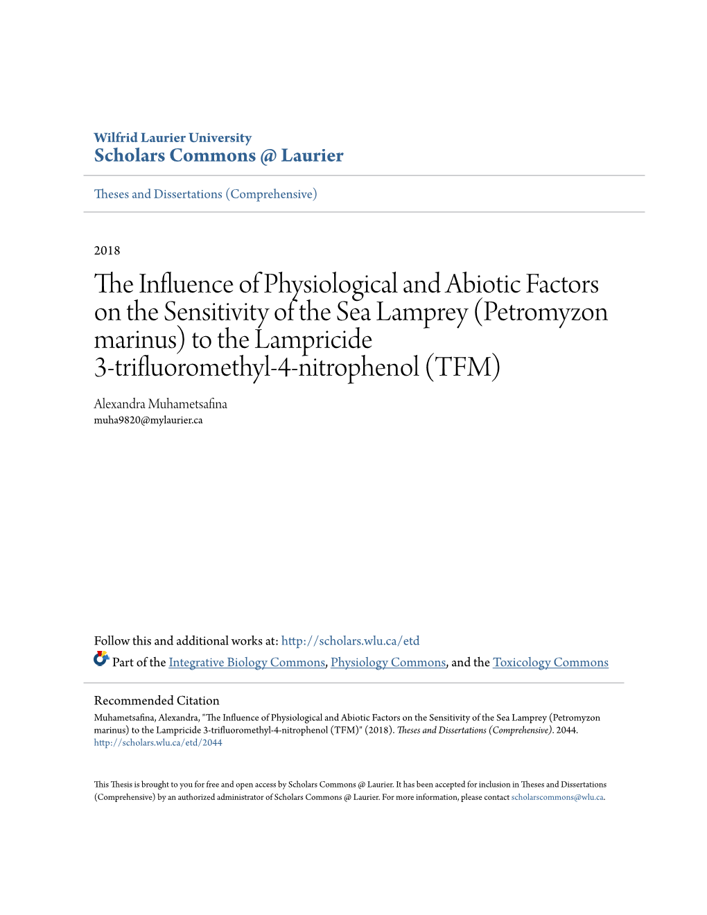 The Influence of Physiological and Abiotic Factors on the Sensitivity Of