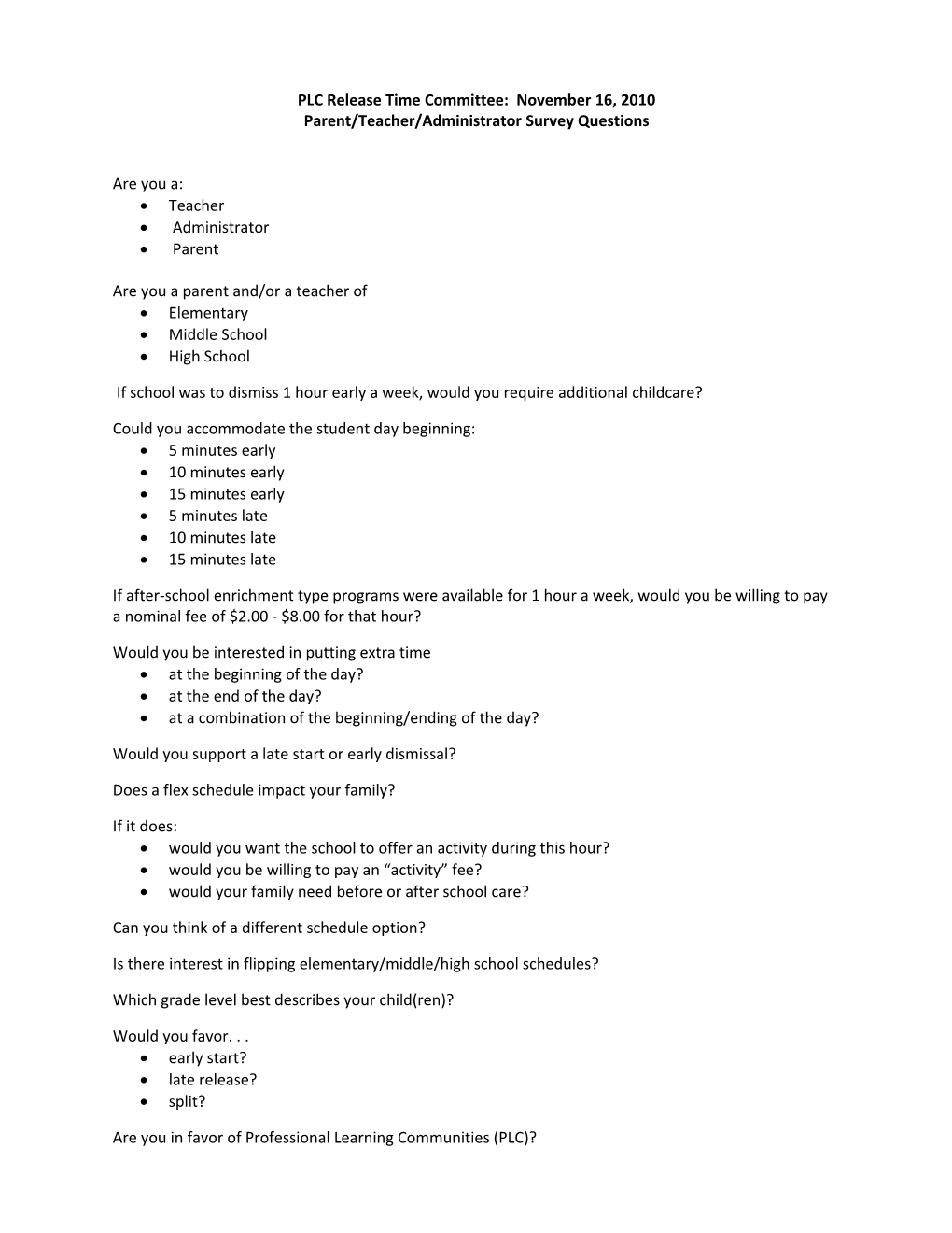 PLC Release Time Subcommittee Meeting Draft Stakeholder Survey Questions 1-16-10