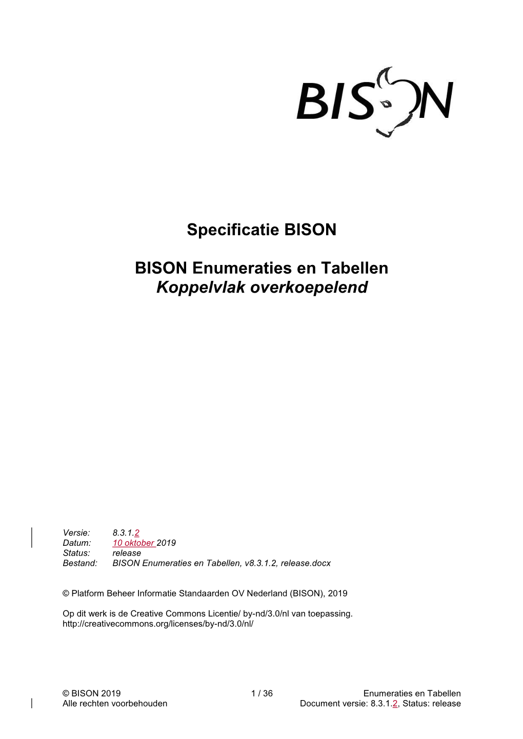 BISON Enumeraties En Tabellen Koppelvlak Overkoepelend