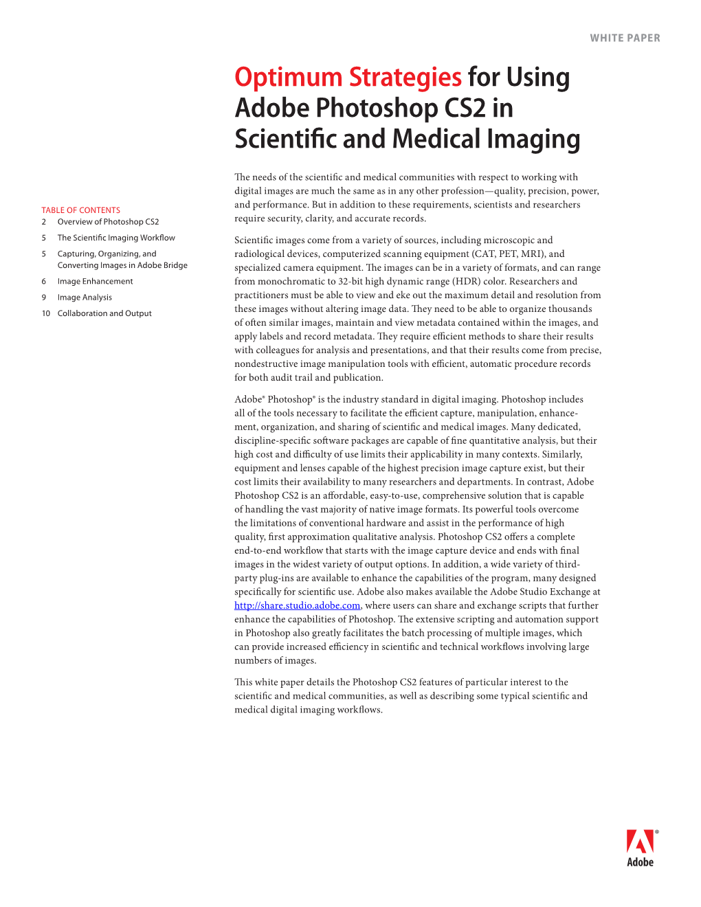 Optimum Strategies for Using Adobe Photoshop CS2 in Scientific and Medical Imaging