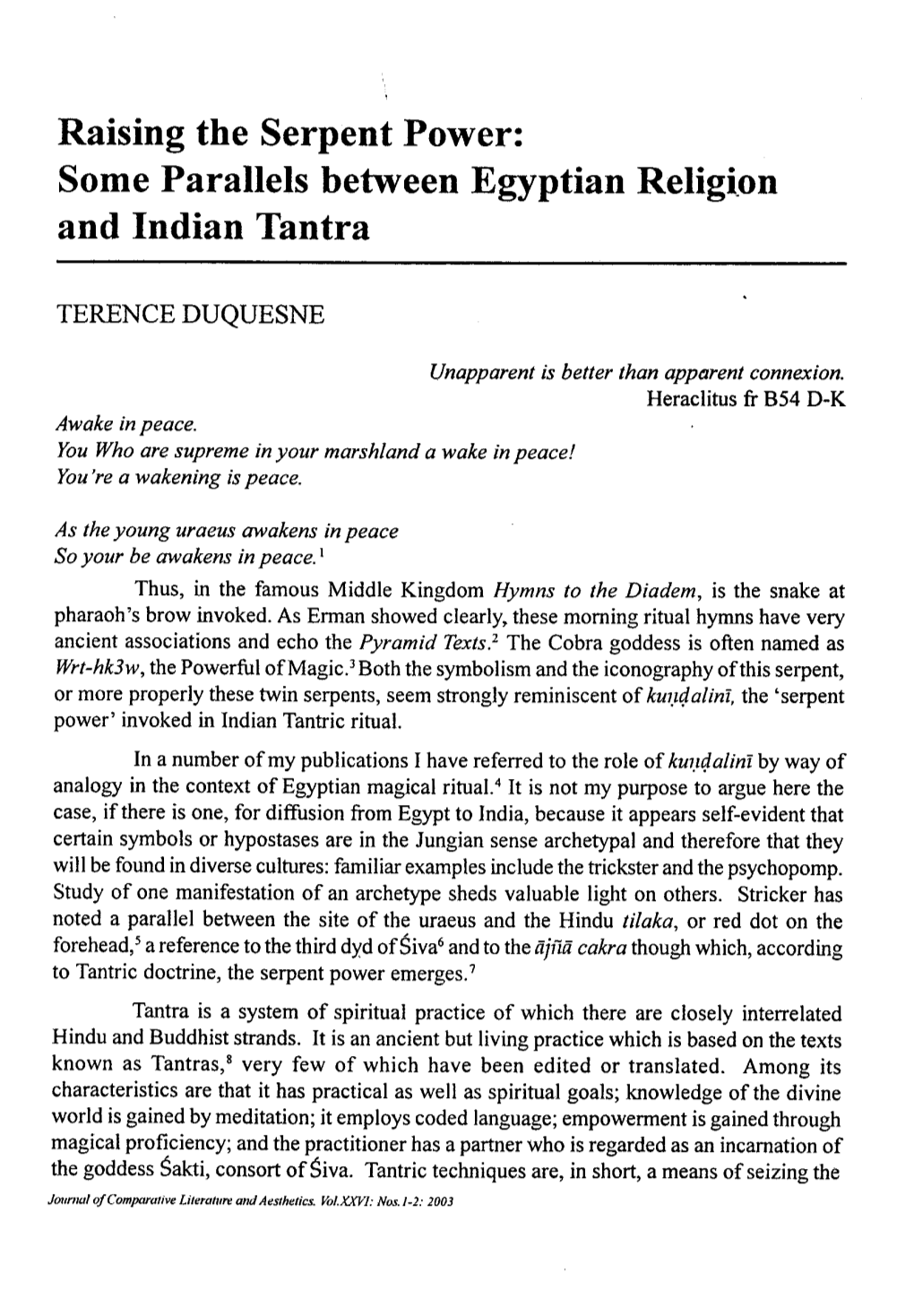 Raising the Serpent Power: Some Parallels Between Egyptian Religion and Indian Tantra