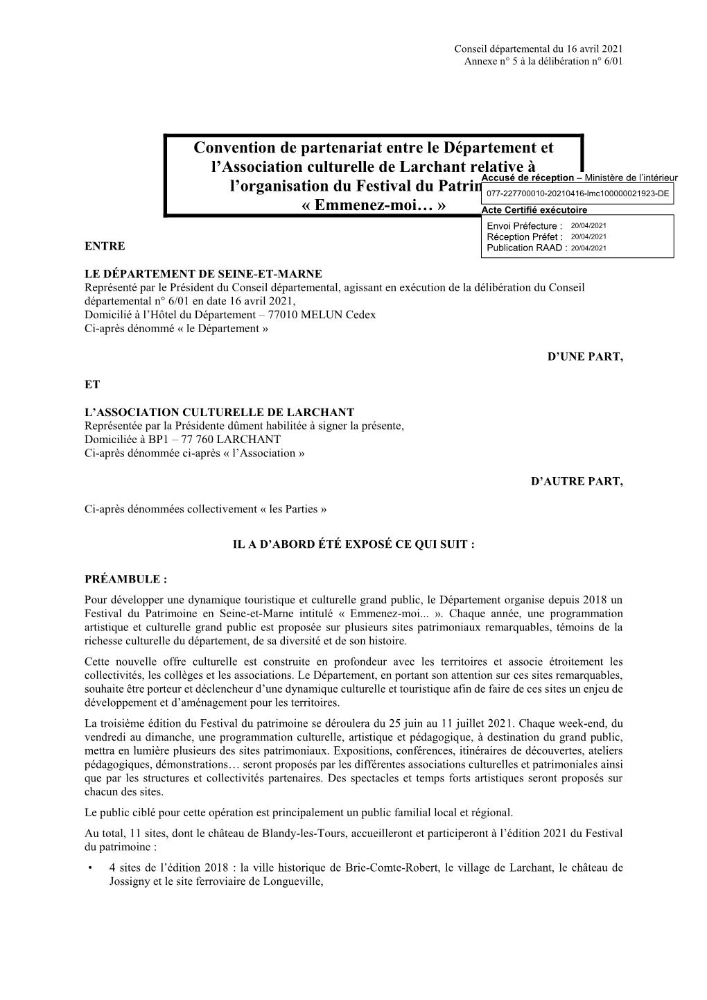 Convention De Partenariat Entre Le Département Et L'association Culturelle De Larchant Relative À L'organisation Du Festiv