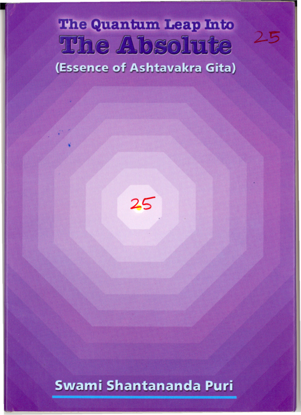 The Quantum Leap Into the Absolute: Essence of Ashtavakra Gita