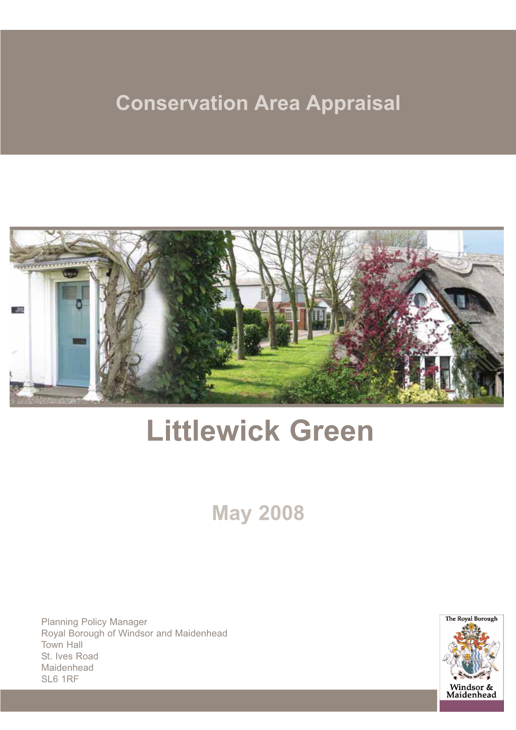 Appraisal: Littlewick Green