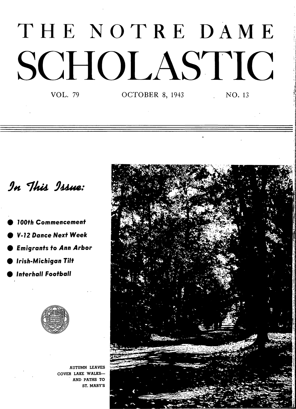 Notre Dame Scholastic, Vol. 79, No. 13