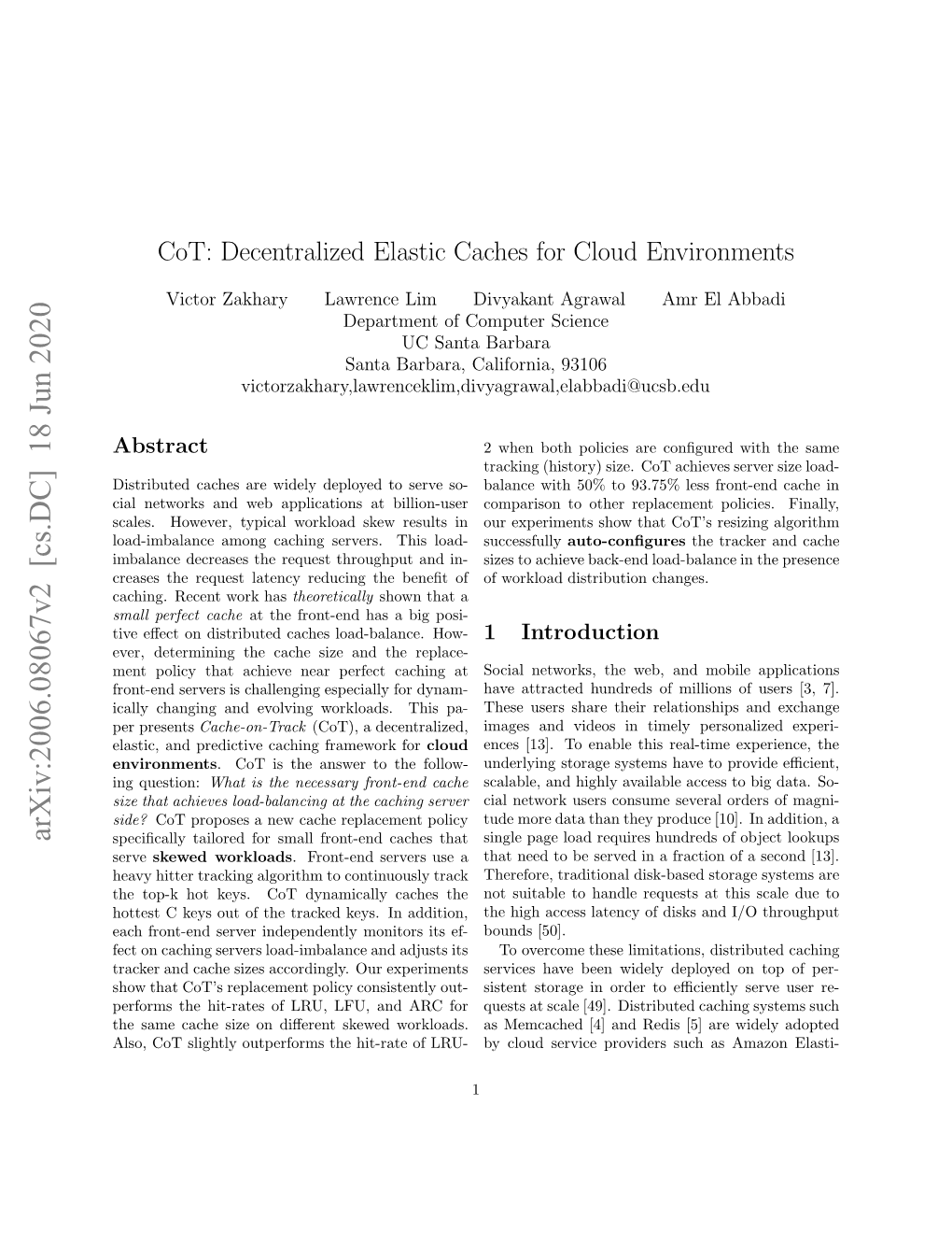 Cot: Decentralized Elastic Caches for Cloud Environments