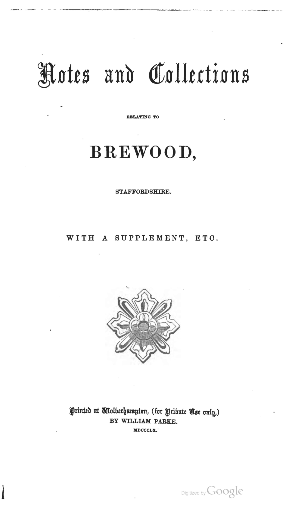 Notes and Collections Relating to Brewood