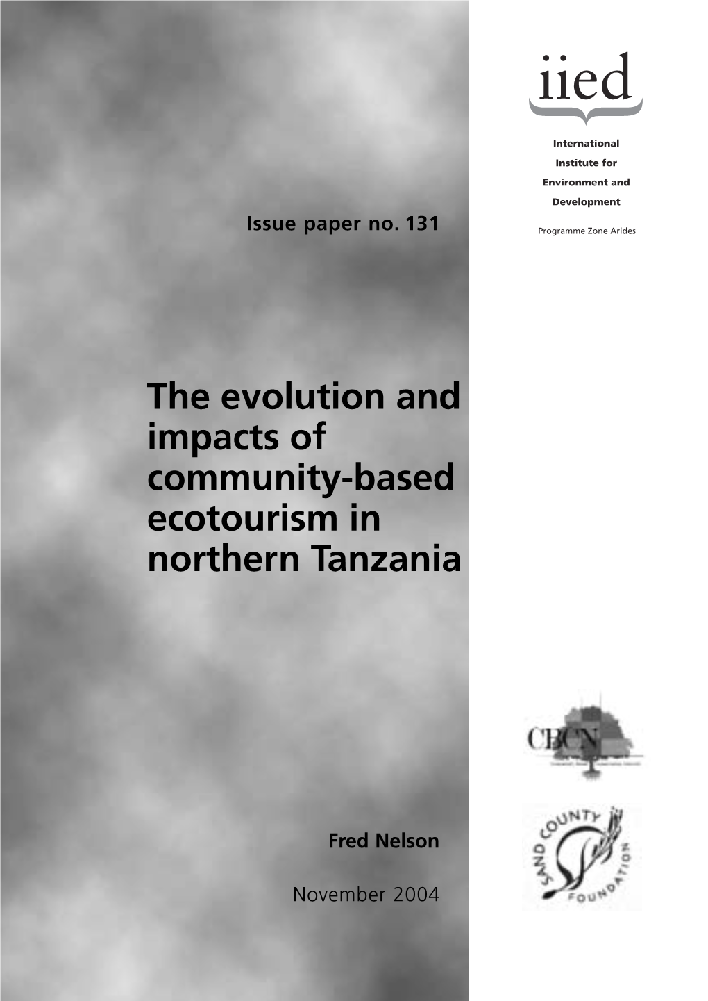 The Evolution and Impacts of Community-Based Ecotourism in Northern Tanzania