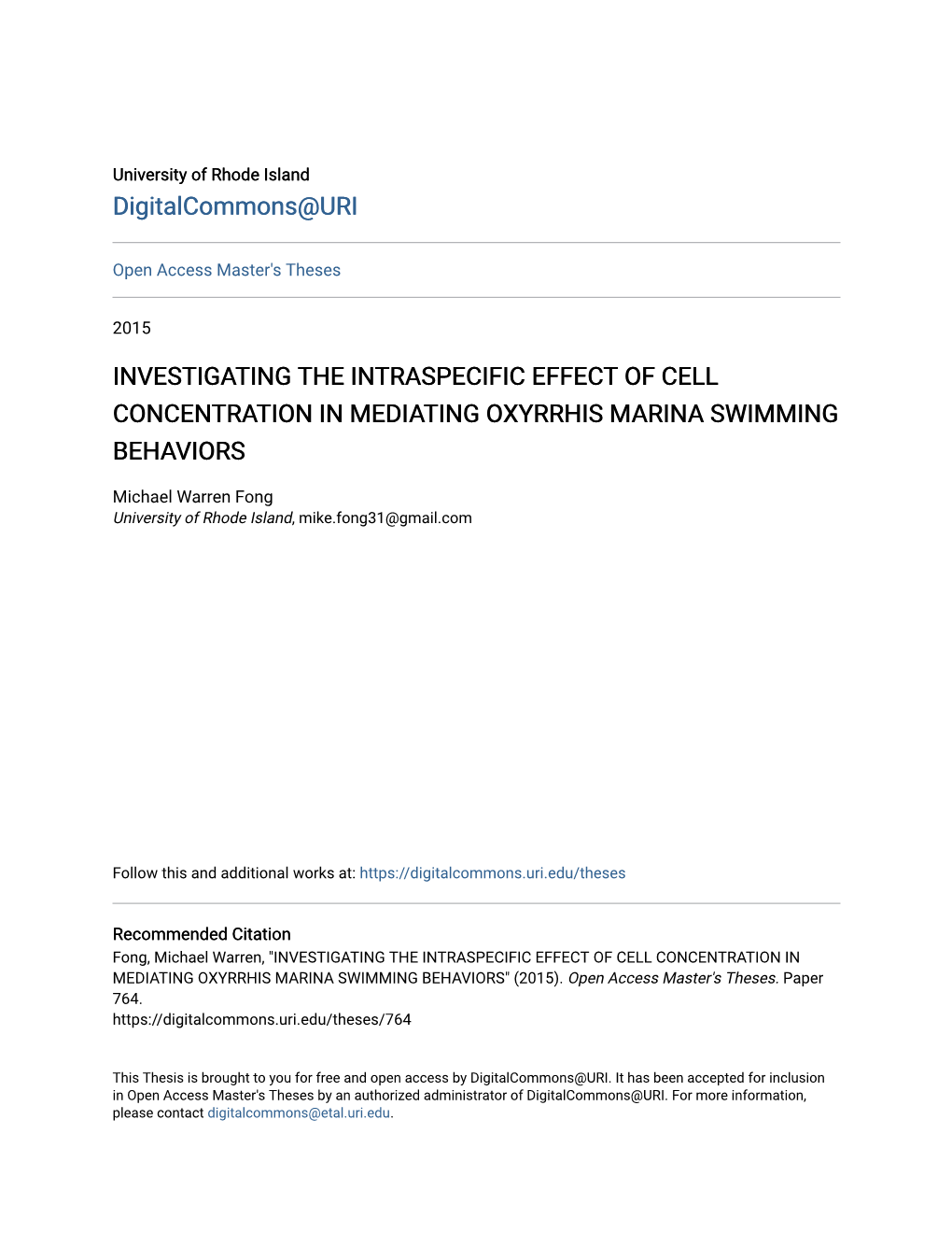 Investigating the Intraspecific Effect of Cell Concentration in Mediating Oxyrrhis Marina Swimming Behaviors