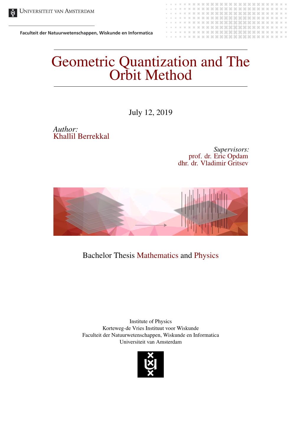 Geometric Quantization and the Orbit Method