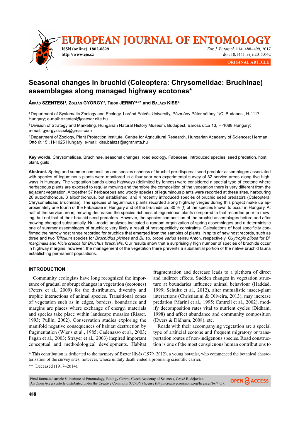 Seasonal Changes in Bruchid (Coleoptera: Chrysomelidae: Bruchinae) Assemblages Along Managed Highway Ecotones*