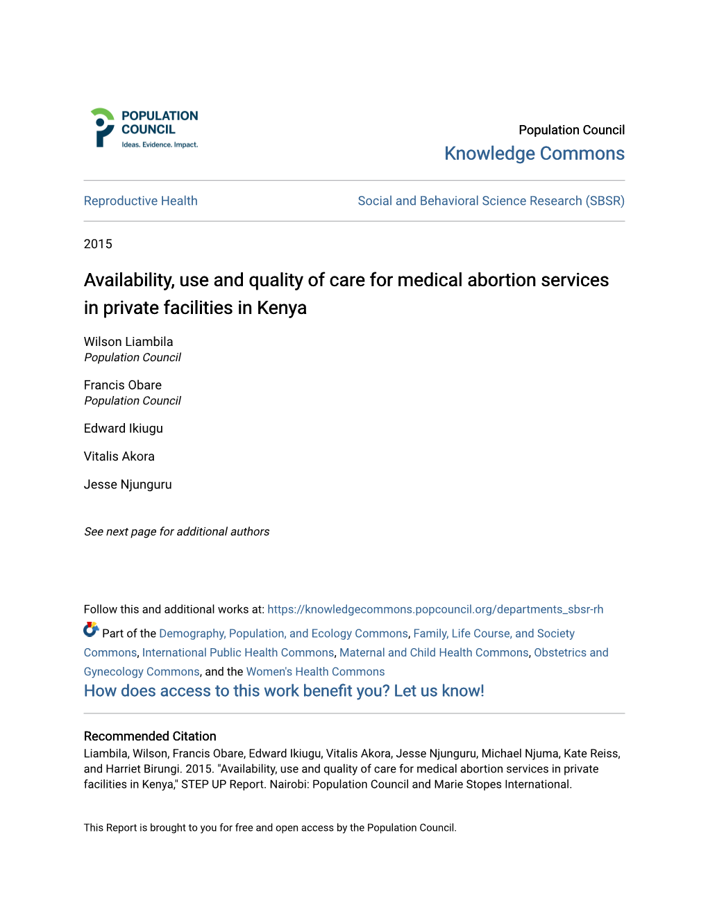 Availability, Use and Quality of Care for Medical Abortion Services in Private Facilities in Kenya