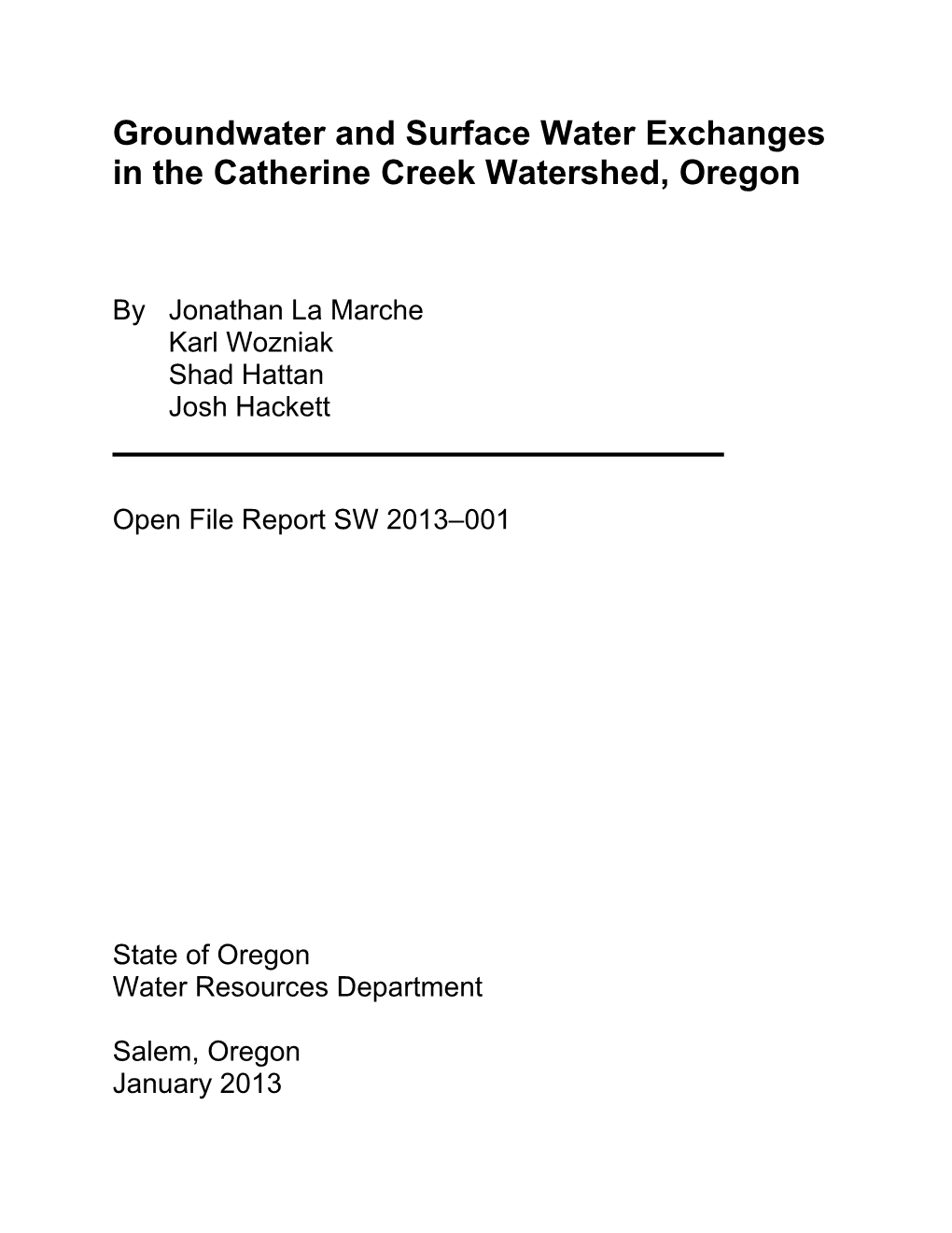 Groundwater and Surface Water Exchanges in the Catherine Creek Watershed, Oregon