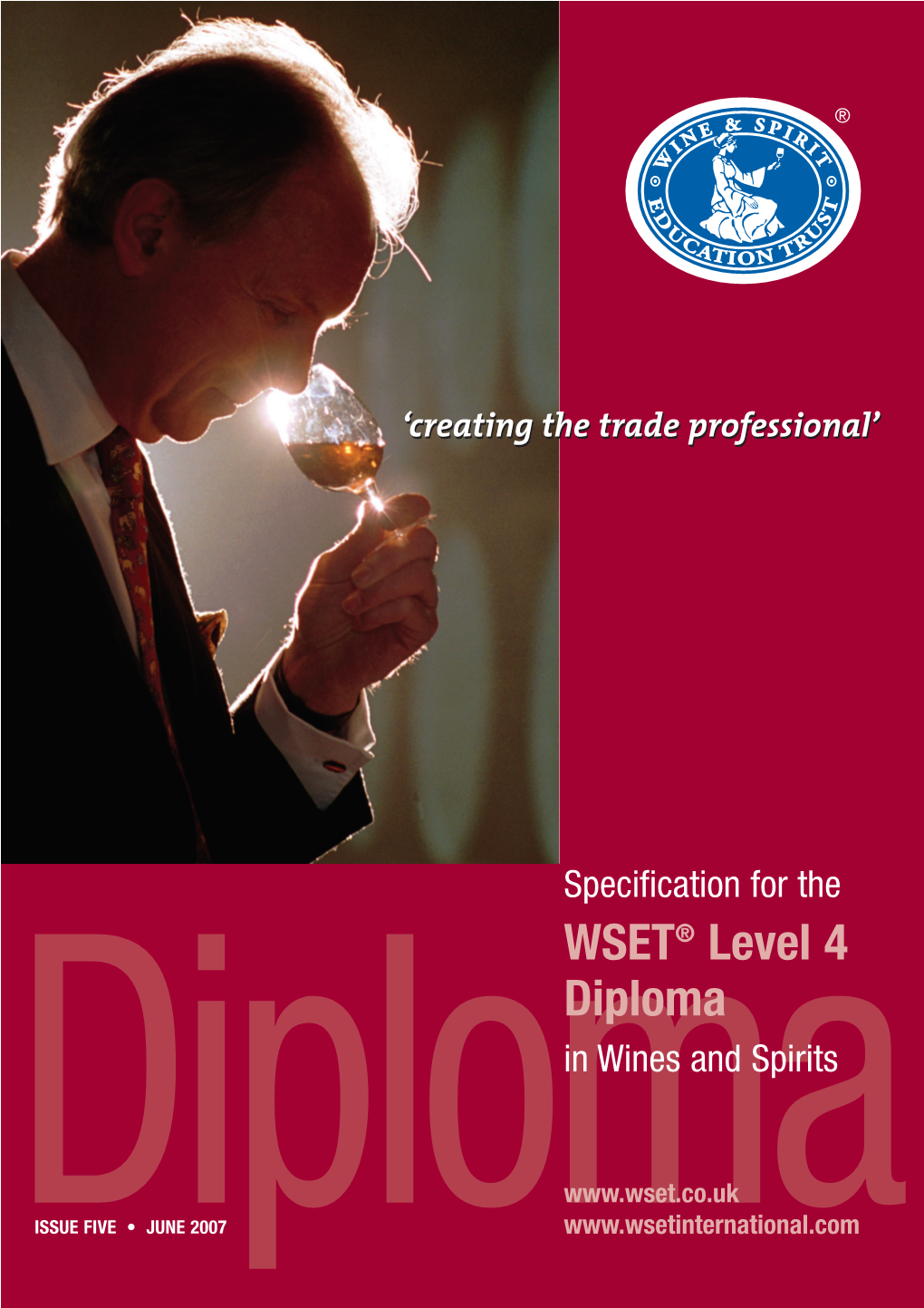 WSET® Level 4 Diploma in Wines and Spirits