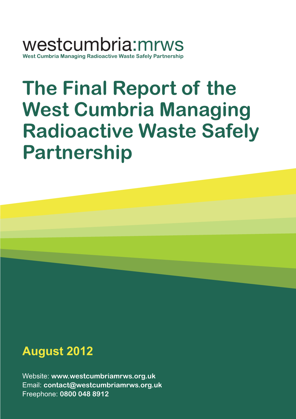 Mrws West Cumbria Managing Radioactive Waste Safely Partnership