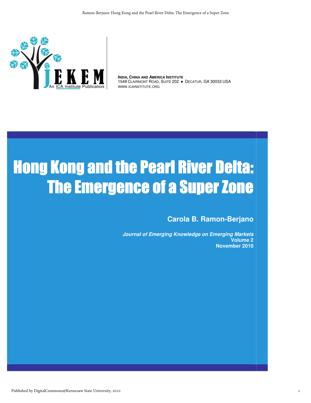 Hong Kong and the Pearl River Delta: the Emergence of a Super Zone