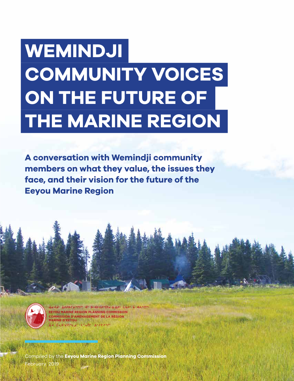 Wemindji Community Voices on the Future of the Marine Region