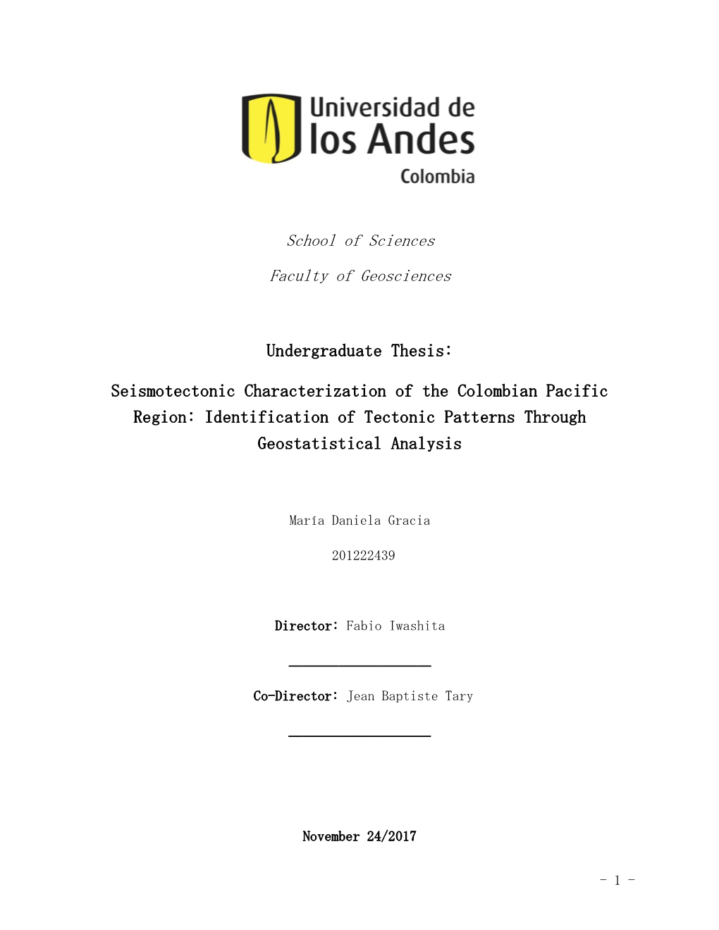 Seismotectonic Characterization of the Colombian Pacific Region: Identification of Tectonic Patterns Through Geostatistical Analysis