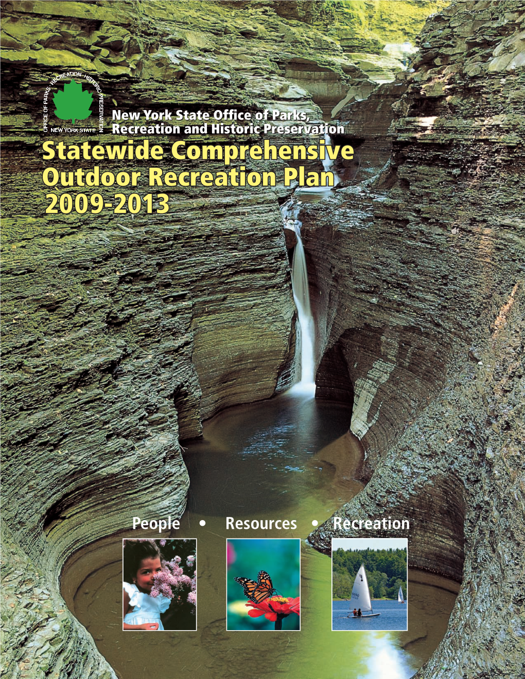 Statewide Comprehensive Outdoor Recreation Plan 2009-2013