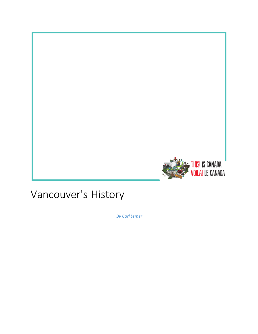 Vancouver's History