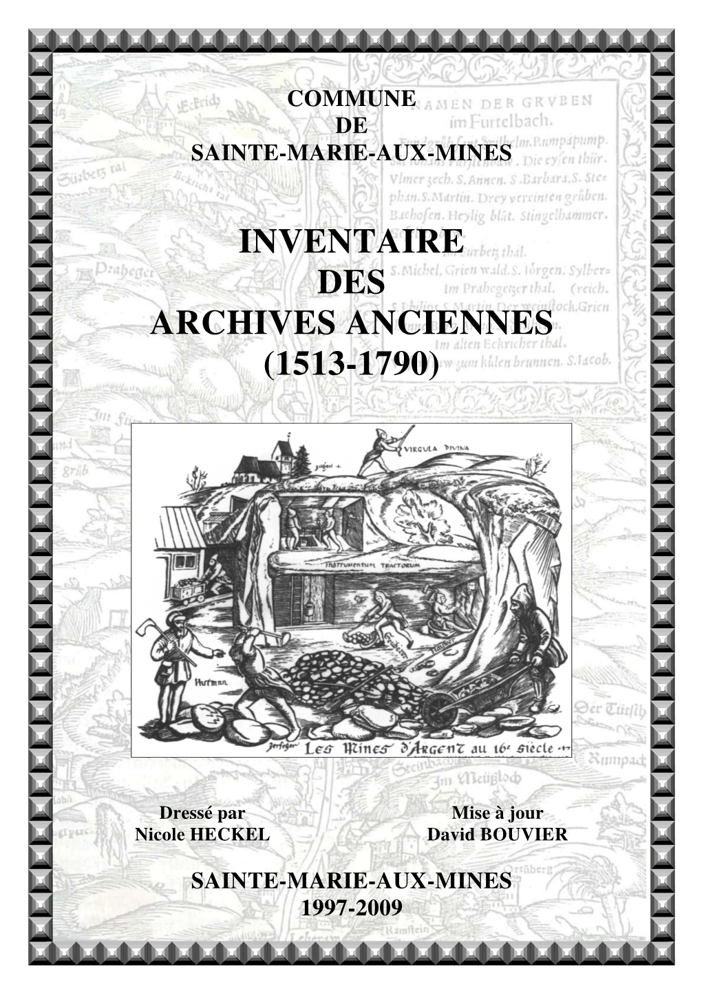 Inventaire Des Archives Anciennes (1513-1790)