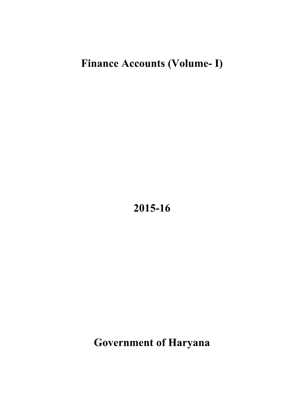 Finance Accounts (Volume- I) 2015-16 Government of Haryana