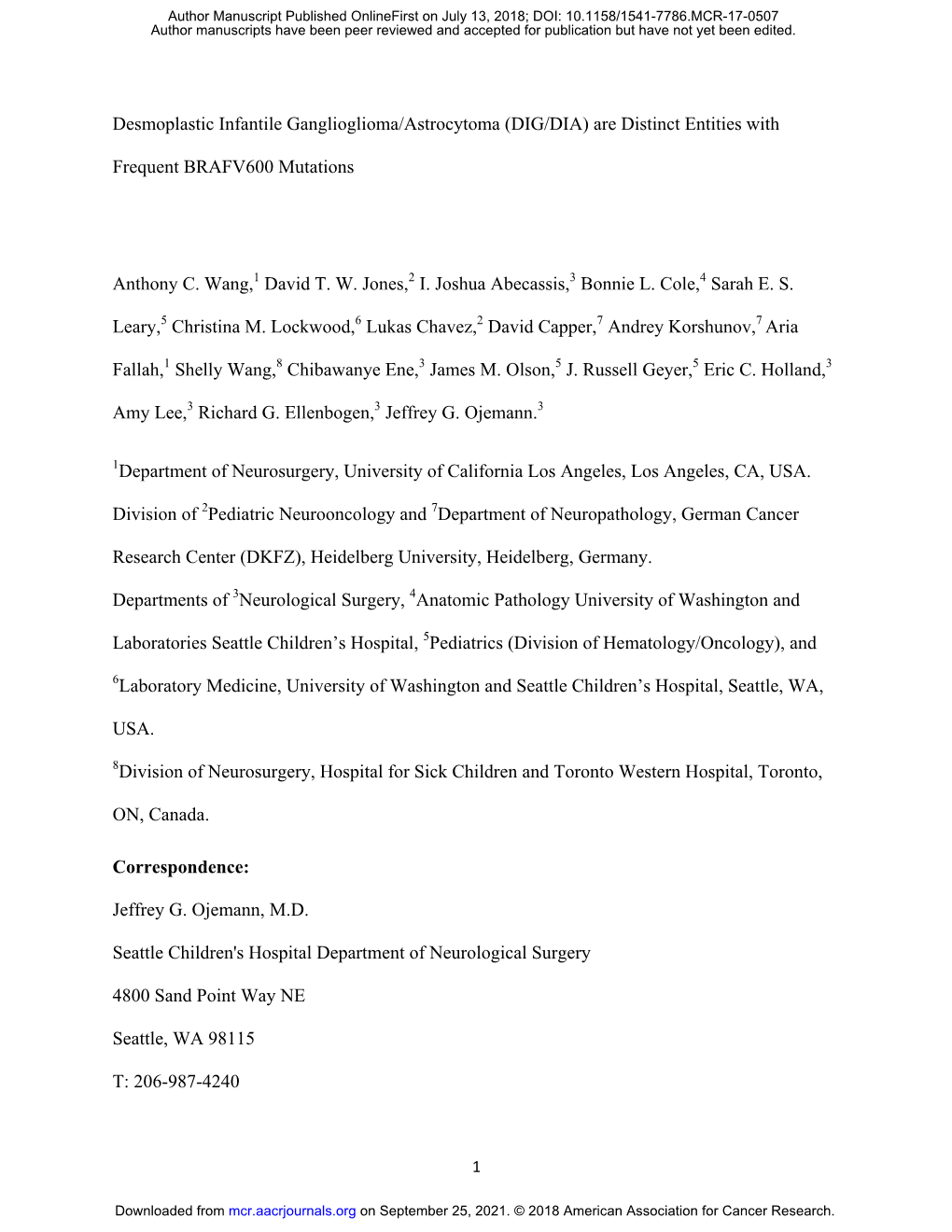 Desmoplastic Infantile Ganglioglioma/Astrocytoma (DIG/DIA) Are Distinct Entities With