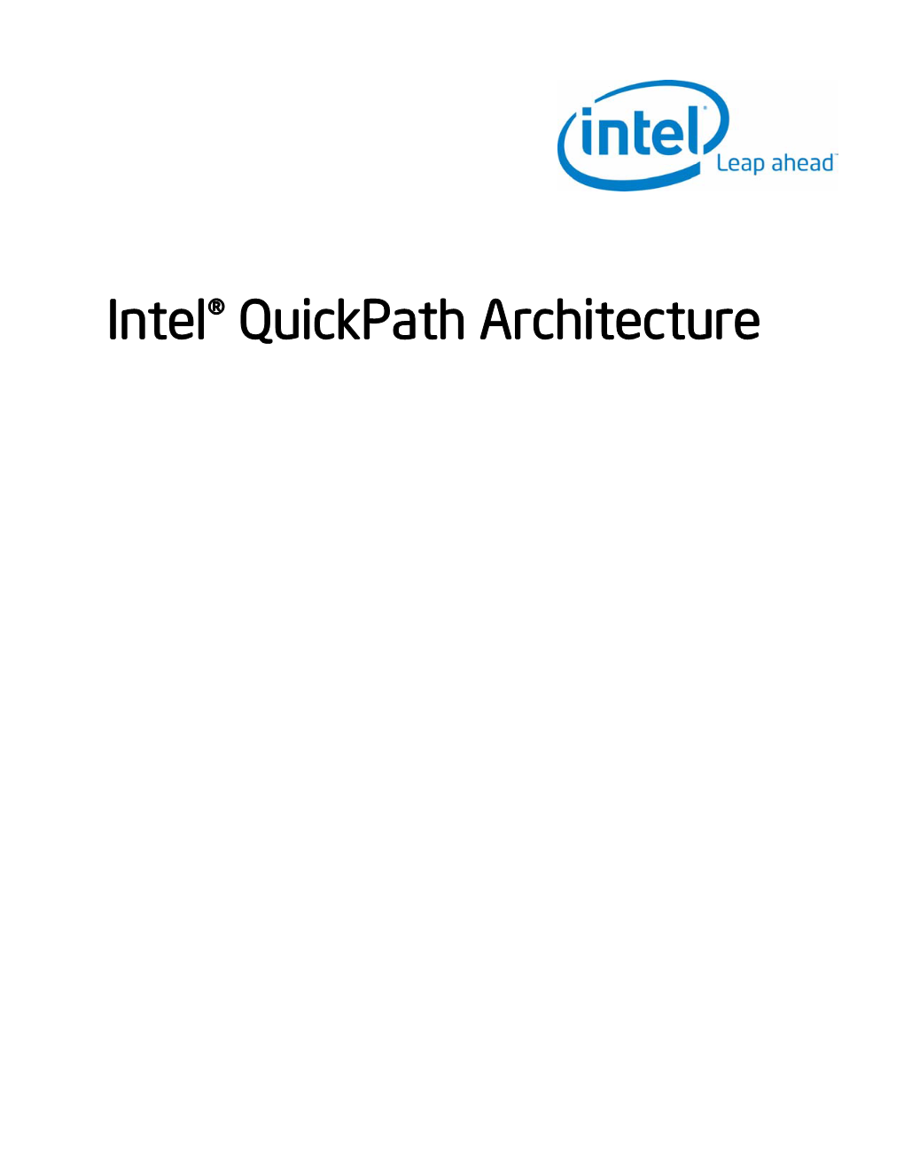 White Paper: Intel® Quickpath Architecture