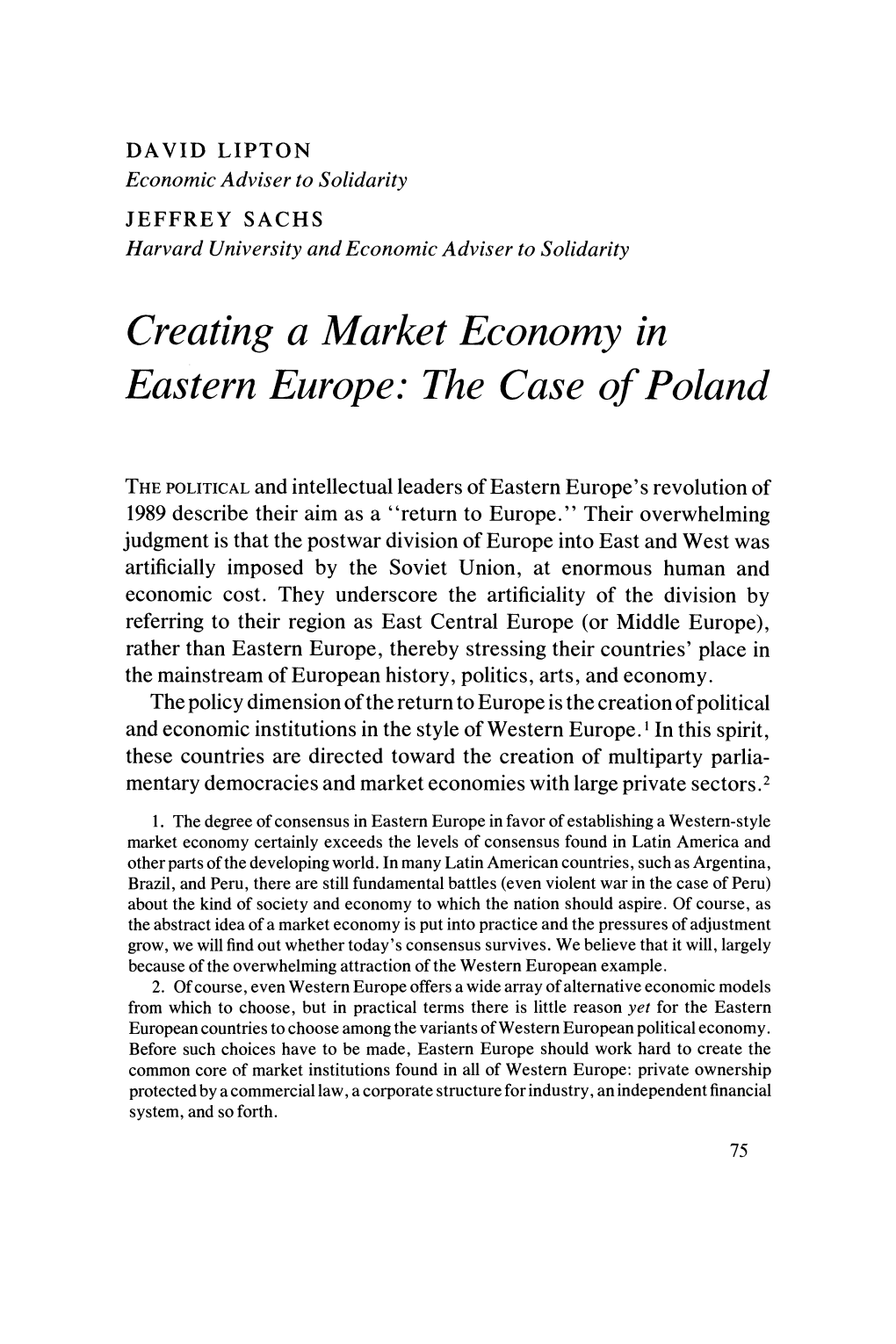 Creating a Market Economy in Eastern Europe: the Case of Poland